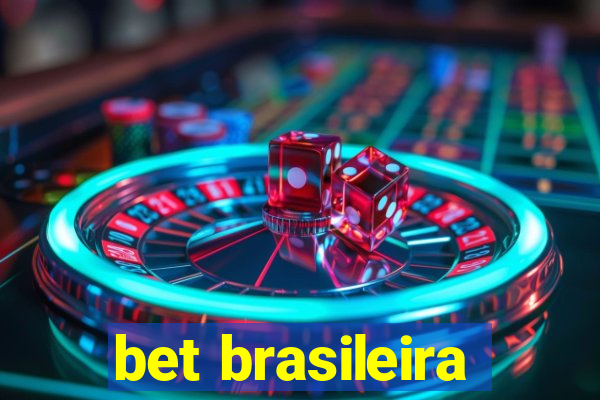 bet brasileira